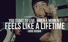 chris brown quotes on Pinterest | Chris Brown, Quote and No Friends via Relatably.com