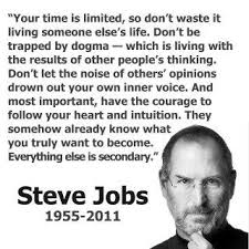 Today&#39;s Quote: Steve Jobs on Dogma | Big Fish Ink via Relatably.com