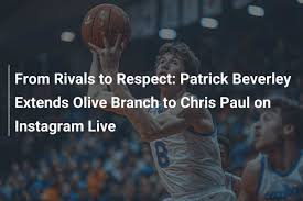 From Rivals to Respect: Patrick Beverley Extends Olive Branch to Chris Paul on Instagram Live