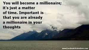 Millionaire Quotes. QuotesGram via Relatably.com