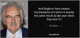 TOP 6 QUOTES BY DES LYNAM | A-Z Quotes via Relatably.com