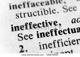 Image result for ineffectiveness