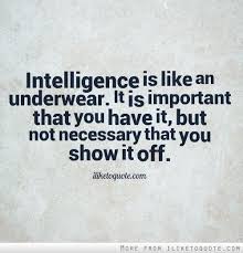 Intelligence Quotes via Relatably.com