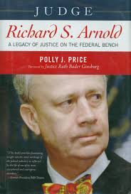 Polly Price Presentation on U.S. Court of Appeals Judge Richard S. Arnold - arnold,richard_bio.cover2009_3x5