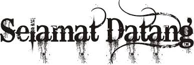 Hasil gambar untuk selamat datang