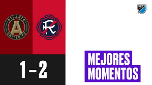 Resumen: Atlanta United 1-2 New England Revolution (MLS)