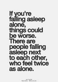 Sleeping Alone on Pinterest | Railroad Wife, Railroad Quotes and ... via Relatably.com