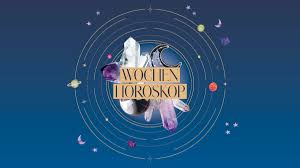wochenhoroskop