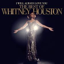 Whitney Houston – I Will Always Love You – The Best Of Whitney ...