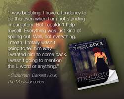 More from Meg Cabot Says - Mediator Fans via Relatably.com