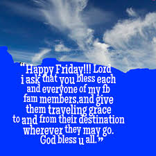 Quotes from Coy Wade: Happy Friday!!! Lord i ask that you bless ... via Relatably.com