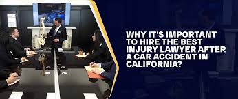 Why Hiring the Right Injury Lawyer Matters After a California Car Crash