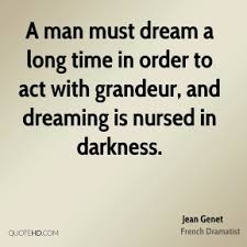 Jean Genet Quotes | QuoteHD via Relatably.com
