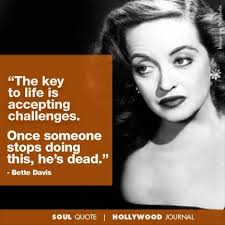Bette Davis Movie Quotes Famous. QuotesGram via Relatably.com