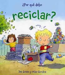 Resultado de imagen de para que sirve el reciclaje