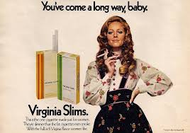 Image result for virginia slims ad you've come