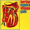 At the Village Gate (Live) by Herbie Mann on iTunes