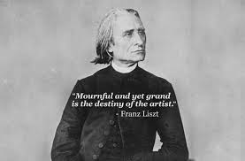 Franz Liszt&#39;s quotes, famous and not much - QuotationOf . COM via Relatably.com