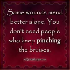 Some wounds are better alone - Quotes Empire via Relatably.com