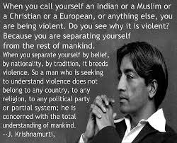 Jiddu Krishnamurti: Quotes | Humans Are Free via Relatably.com