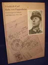 Friedrich-Carl Rabe von Pappenheim. Erinnerungen des Soldaten und ...