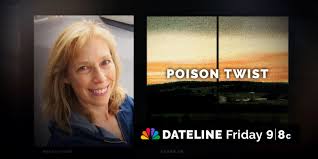 Dateline: The Poison Twist Case