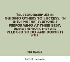 Design picture sayings about success - True leadership lies in ... via Relatably.com