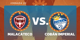 VIVO l Malacateco vs. Cobán Imperial protagonizan un duelo crucial en la jornada 20 del Clausura 2026