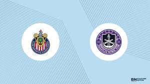 Guadalajara Chivas vs. Mazatlan FC: Match Preview & Viewing Guide