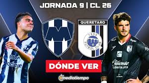 Monterrey vs. Querétaro EN VIVO. Partido de Liga MX J9 Clausura 2026