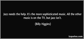 Jazz Musicians Quotes. QuotesGram via Relatably.com