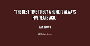 Home Buying Quotes. QuotesGram via Relatably.com