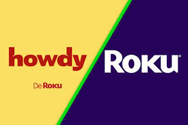 Howdy Roku