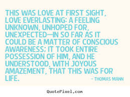 Famous Quotes On Love At First Sight - famous quotes on love at ... via Relatably.com