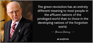 Norman Borlaug Quotes. QuotesGram via Relatably.com