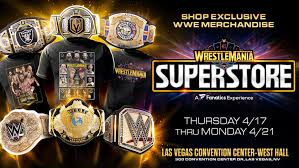The WrestleMania Superstore is Coming to Las Vegas for WrestleMania 41