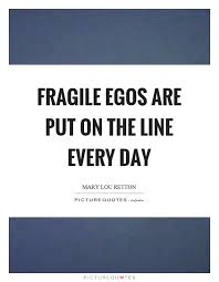 Egos Quotes | Egos Sayings | Egos Picture Quotes via Relatably.com