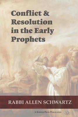 Library Book Talk  | Rabbi Allen Schwartz on Conflict and Resolution in the Early Prophets 