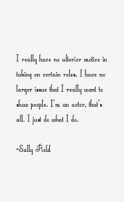 Top nine trendy quotes by sally field photo Hindi via Relatably.com