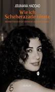 Buchcover Joumana Haddad: "Wie ich Scheherezade tötete"