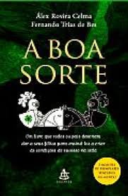 Resultado de imagem para a boa sorte capa livro