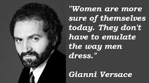 Hand picked 8 famed quotes about versace image Hindi | WishesTrumpet via Relatably.com