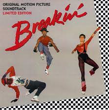 Image result for breakin'