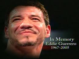 Re: 13 Nov 2010 Eddie Guerrero Day - Viva La Raza