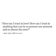 Mistrust | Quotes | Pinterest via Relatably.com