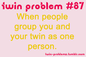 Twin Problems via Relatably.com