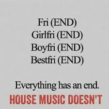 House Music Quotes on Pinterest | House Music, Techno and Dance Music via Relatably.com