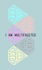 Monday Morning Motivation: You are Multifaceted. #quotes #prints ... via Relatably.com