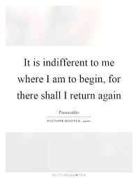 Indifferent Quotes &amp; Sayings | Indifferent Picture Quotes via Relatably.com