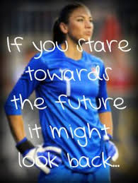 Quotes About Hope Solo Soccer. QuotesGram via Relatably.com